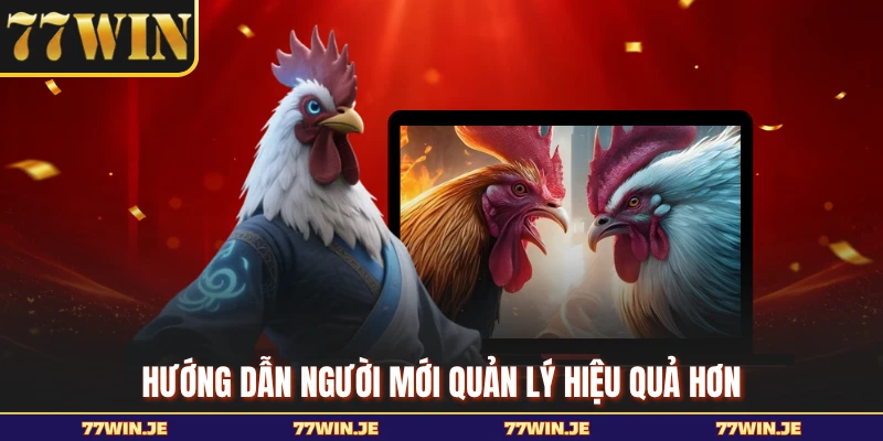 Hướng dẫn người mới quản lý hiệu quả hơn
